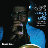 Eddie Henderson Quartet Flight Of Mind