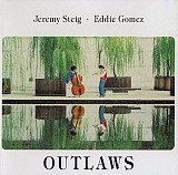 Jeremy Steig - Eddie Gomez Outlaws