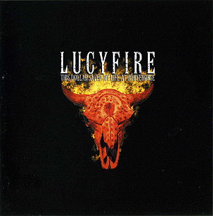 Lucyfire (Tiamat)1998 - This Dollar Saved My Life At Whitehorse