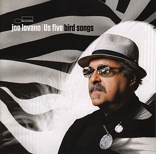 Joe Lovano Us Five Bird Songs