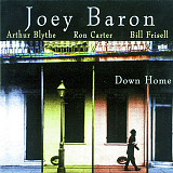 Joey Baron, Arthur Blythe, Ron Carter, Bill Frisell Down Home