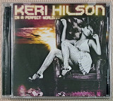 KERI HILSON In a perfect world