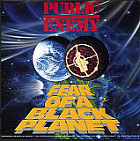 Public Enemy - Fear Of A Black Planet