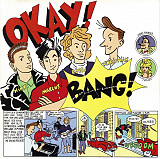 O.K. - Okay ! - Bang!