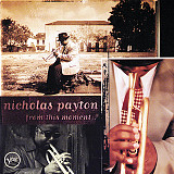 Nicholas Payton From This Moment