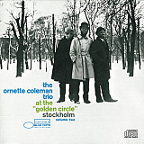 The Ornette Coleman Trio (RVG Edition 24-bit resolution) At The "Golden Circle" Stockholm - Volume T