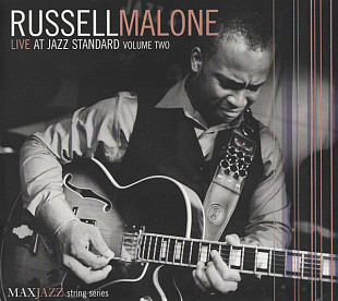 Russell Malone Live At Jazz Standard Volume Two