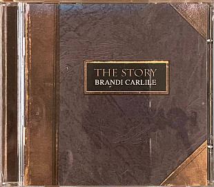 Brandi Carlile – «The Story»