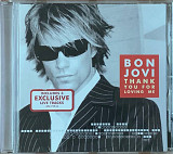 Bon Jovi – «Thank You For Loving Me» Maxi-Single