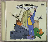 WESTBAM "Do you believe in the west world"