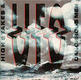 UFO – High Stakes & Dangerous Men