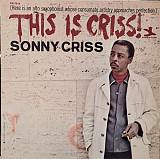 Sonny Criss This Is Criss!