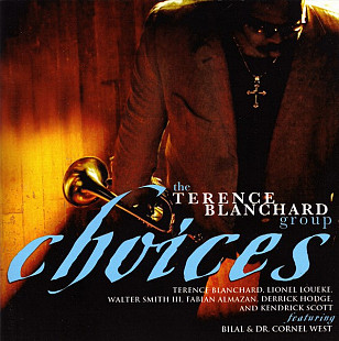 The Terence Blanchard Group Choices