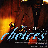 The Terence Blanchard Group Choices