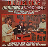 The Dubliners – Drinking & Wenching /1976/