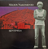 Milton Nascimento – Sentinela /1980/