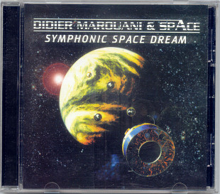 Didier Marouani & Space. Symphonic Space Dream