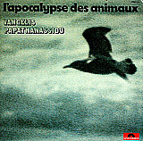 Vangelis Papathanassiou* - L'Apocalypse Des Animaux