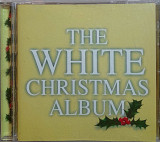 Various - THE WHITE CRISTMAS ALBUM. Фирменный. 70гр.