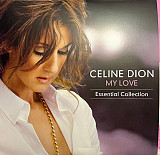 Celine Dion – My Love Essential Collection