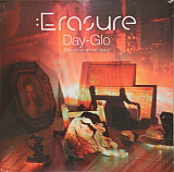 Erasure – Day-Glo (Based On A True Story)