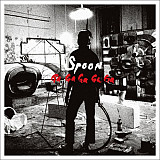 Spoon – Ga Ga Ga Ga Ga