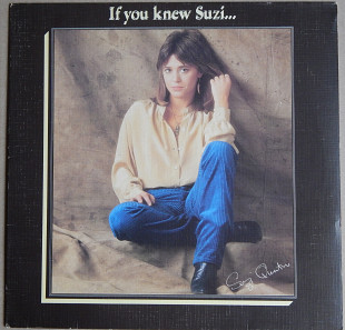 Suzi Quatro – If You Knew Suzi... (RAK – 1C 064-61 454, Germany) NM-/NM-