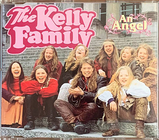 The Kelly Family – «An Angel» Maxi-Single