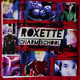 Roxette – Charm School