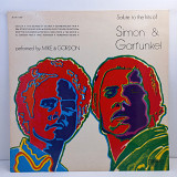 Mike & Gordon – Salute To The Hits Of Simon & Garfunkel LP 12" (Прайс 43697)