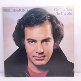 Neil Diamond – On The Way To The Sky LP 12" (Прайс 43654)