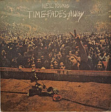 Neil Young – Time Fades Away /1973/