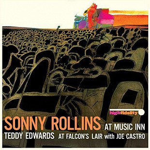 Sonny Rollins / Teddy Edwards With Joe Castro – At Music Inn / At Falcon's Lair