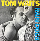 Вінілова платівка Tom Waits - Rain Dogs