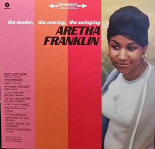 Aretha Franklin – The Tender, The Moving, The Swinging Aretha Franklin