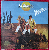 La Bionda – Bandido