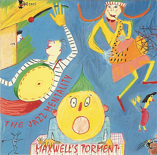 The Jazz Mentality (Chris Potter, Ralph Hamerian, Myles Weinstein, Steve Elmer) Maxwell's Torment