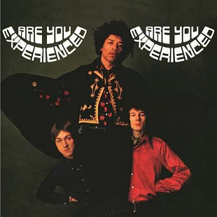 The Jimi Hendrix Experience – Are You Experienced