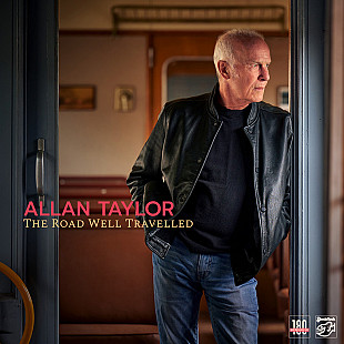 Allan Taylor - The Road Well Travelled