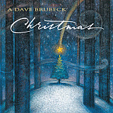 Dave Brubeck – A Dave Brubeck Christmas