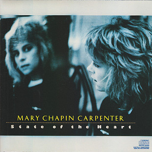 Mary Chapin Carpenter – State Of The Heart ( USA )