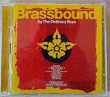 The Ordinary Boys - Brassbound. CD+DVD фирменные. 150гр.