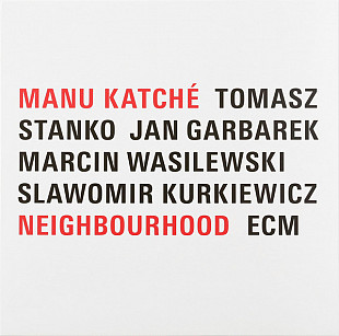 Manu Katché – Neighbourhood