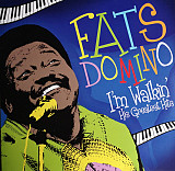 Fats Domino – I'm Walkin' - His Greatest Hits