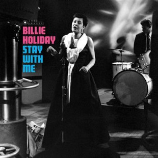 Billie Holiday – Stay With Me