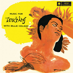 Billie Holiday – Music For Torching With Billie Holiday