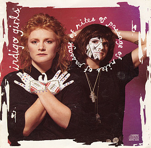 Indigo Girls – Rites Of Passage ( USA )