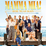 Various - Mamma Mia! Here We Go Again (2018)