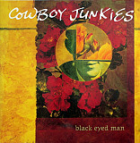 Cowboy Junkies – Black Eyed Man