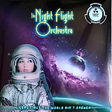 The Night Flight Orchestra – Sometimes The World Ain't Enough